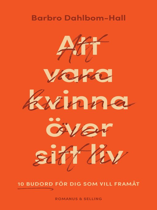 Title details for Att vara kvinna över sitt liv by Barbro Dahlbom-Hall - Available